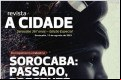 Revista A Cidade traz matéria especiais sobre os 367 anos de Sorocaba. - Reprodução